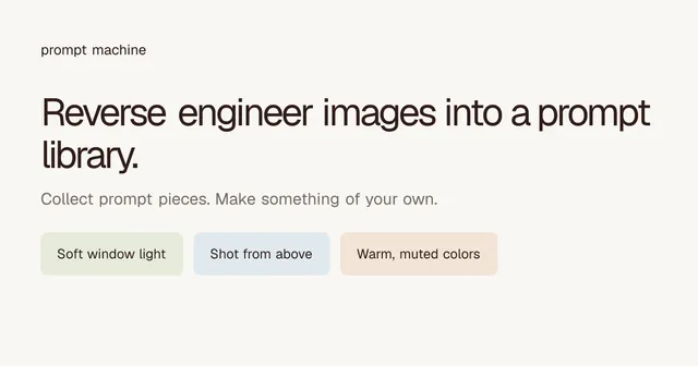 Prompt Machine social preview: "Reverse engineer images into a prompt library", with sample prompt chips.